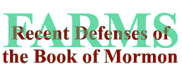 Recent Defenses of the Book of Mormon